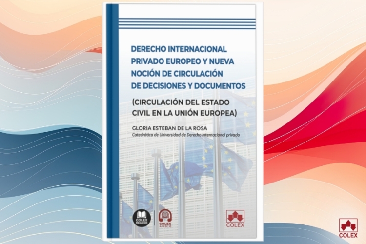 Un nuevo marco europeo para el Derecho internacional privado: identidad, familia y libre circulación