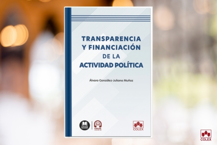 Un nuevo análisis jurídico expone las sombras y lagunas en la transparencia y financiación de la actividad política en España