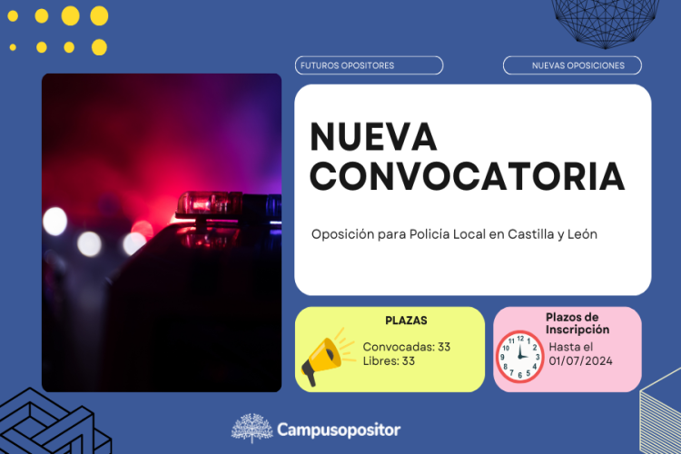 Convocatoria de Examen de Oposición para Policía Local en Castilla y León 2024