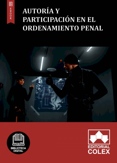 Autoría y participación en el ordenamiento penal