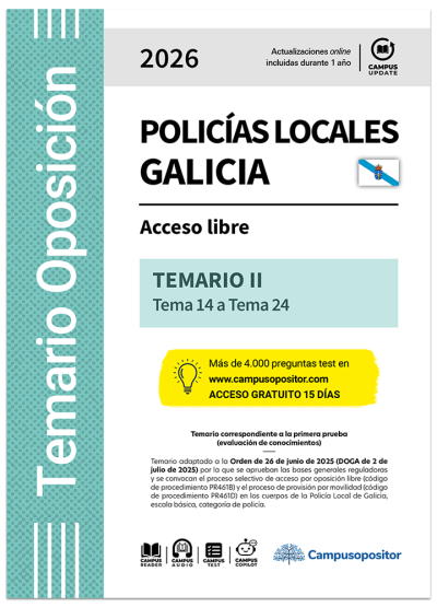 TEMARIO: Cuerpos de la Policía Local de Galicia, escala básica, categoría de policía 2026. TOMO II