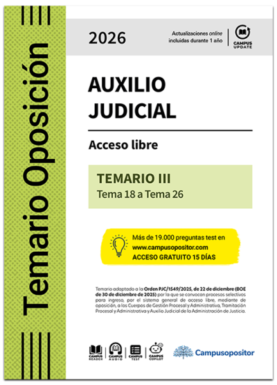 TEMARIO: Cuerpo de Auxilio Judicial de la Administración de Justicia 2026. TOMO III
