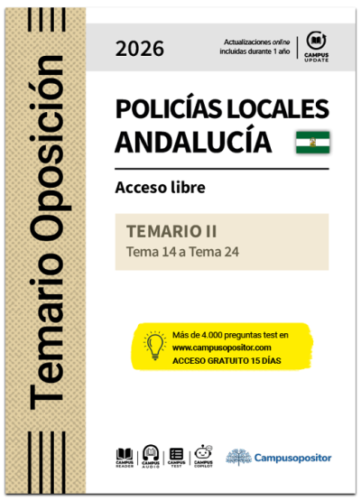 TEMARIO: Cuerpos de la Policía Local de Andalucía, escala básica, categoría de policía 2026. TOMO II