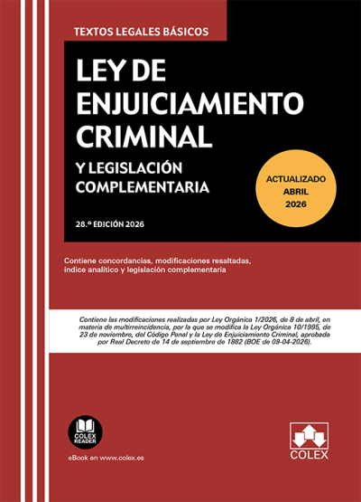 Ley de Enjuiciamiento Criminal y Legislación Complementaria
