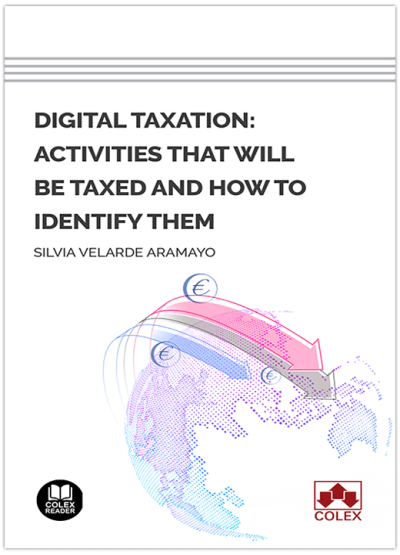 Digital taxation: activities that will be taxed and how to identify them