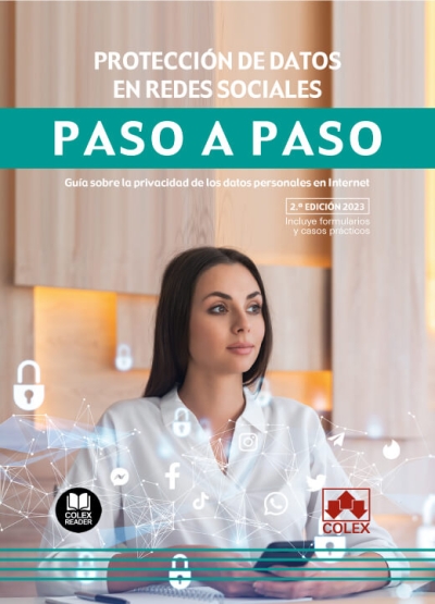 Protección de datos en redes sociales. Paso a paso