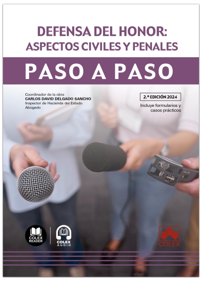 Defensa del honor: aspectos civiles y penales