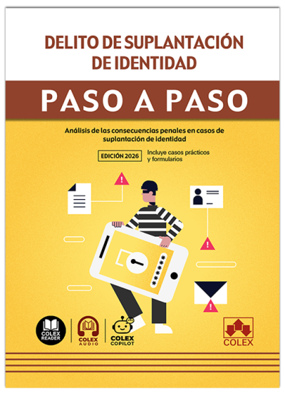 Delito de suplantación de identidad. Paso a paso