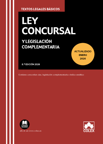 Ley Concursal y legislación complementaria