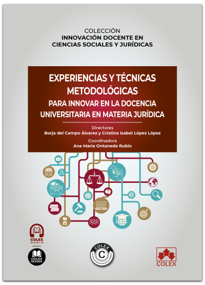 Experiencias y técnicas metodológicas para innovar en la docencia universitaria en materia jurídica