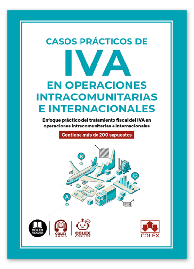 Casos prácticos de IVA en operaciones intracomunitarias e internacionales