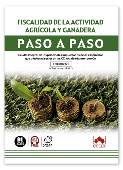 Fiscalidad de la actividad agrícola y ganadera. Paso a paso
