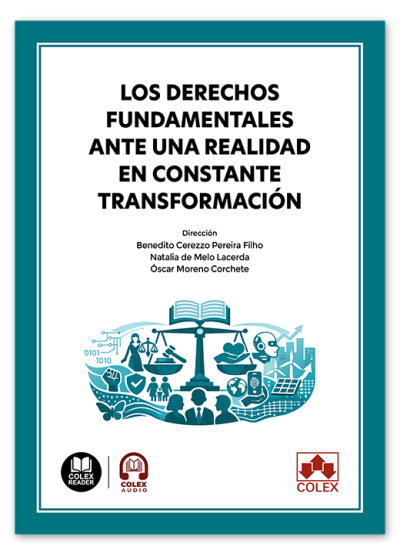 Los derechos fundamentales ante una realidad en constante transformación
