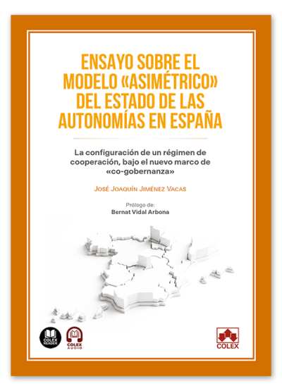 Ensayo sobre el modelo «asimétrico» del Estado de las Autonomías en España