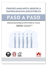 Cómo reclamar ante el abuso de la temporalidad en el empleo público. Paso a paso