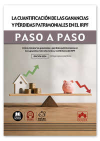 La cuantificación de las ganancias y pérdidas patrimoniales en el IRPF. Paso a paso