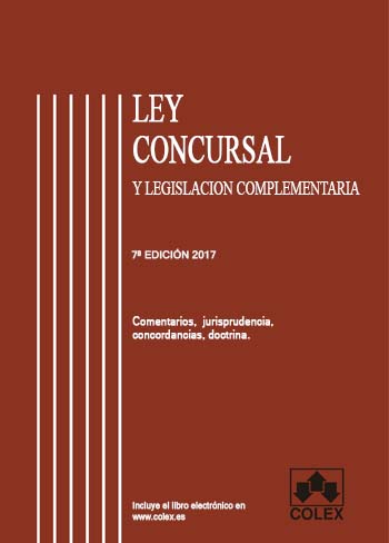 Ley Concursal y legislación complementaria