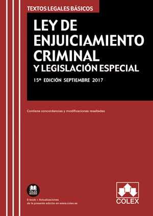 Ley de Enjuiciamiento Criminal y Legislación Especial
