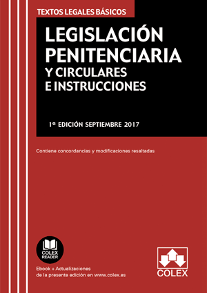 Legislación Penitenciaria y Circulares e Instrucciones