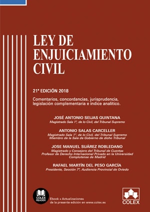 Ley de Enjuiciamiento Civil y legislación complementaria - Código comentado