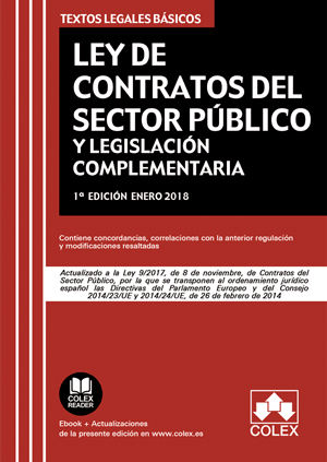 Ley de Contratos del Sector Público - Ley 9/2017. Segunda Edición