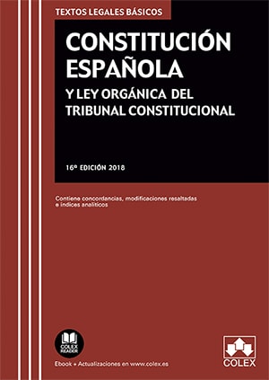 Constitución Española y Ley Orgánica del Tribunal Constitucional