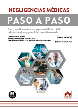 Negligencias médicas. Paso a Paso