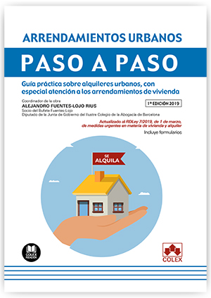 Arrendamientos Urbanos. Paso a Paso