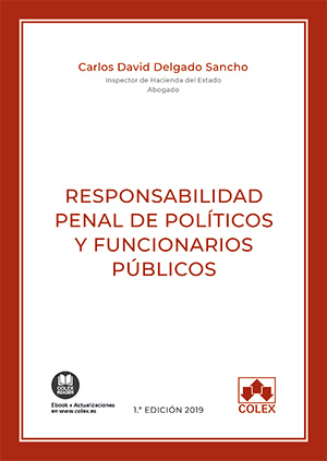 Responsabilidad penal de políticos y funcionarios públicos