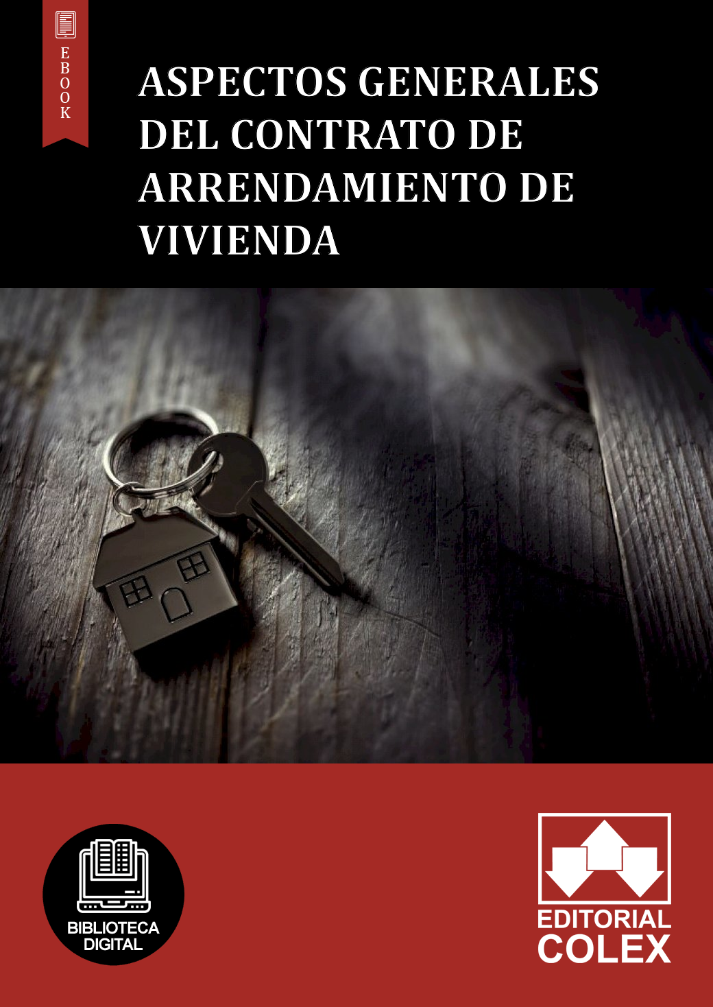 Aspectos generales del contrato de arrendamiento de vivienda