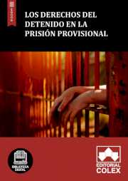 Los derechos del detenido en la prisión provisional