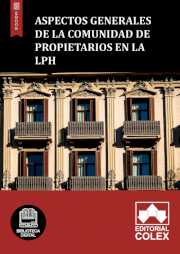 Aspectos generales de la Comunidad de propietarios en la LPH