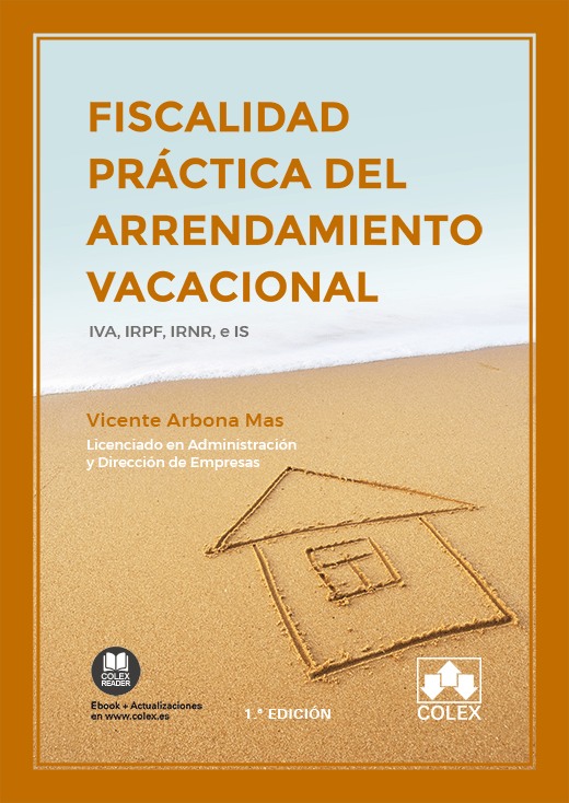 Fiscalidad práctica del arrendamiento vacacional