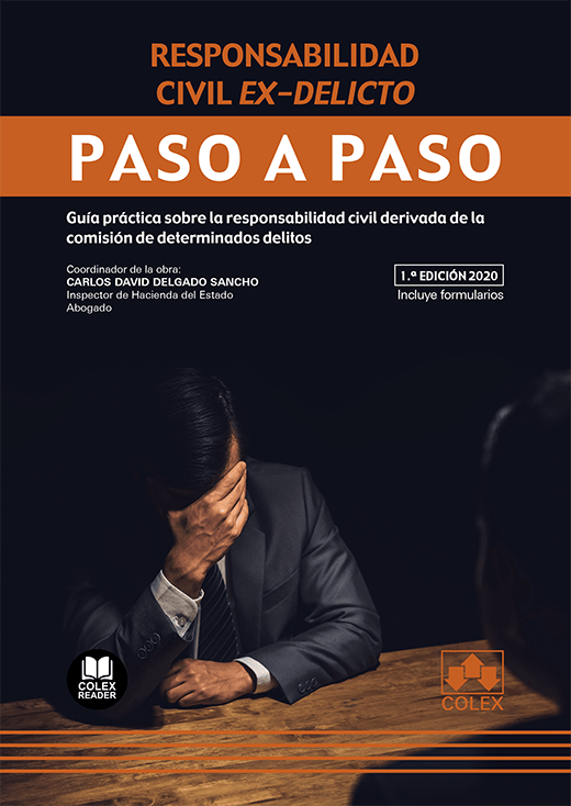 Responsabilidad civil ex-delicto. Paso a paso