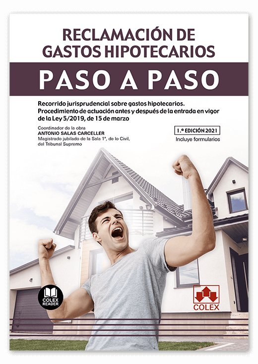 Reclamación de gastos hipotecarios. Paso a paso