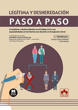 Legítima y desheredación. Paso a paso