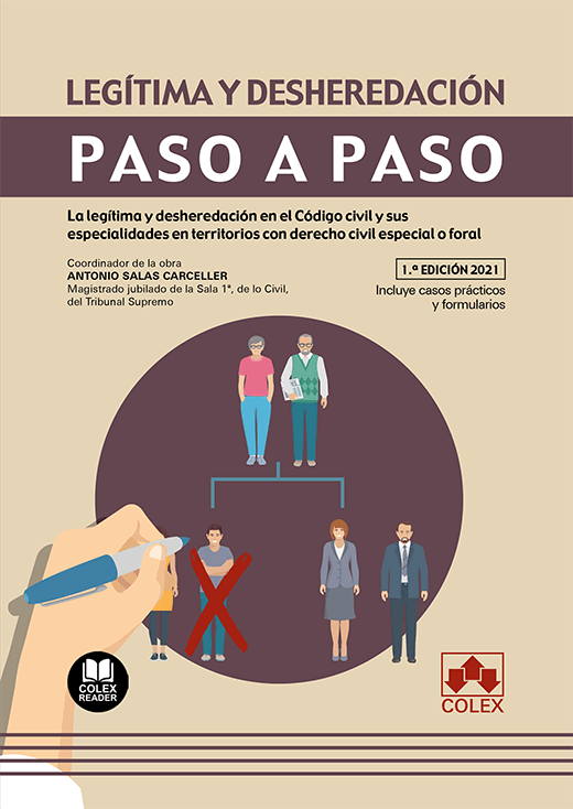 Legítima y desheredación. Paso a paso