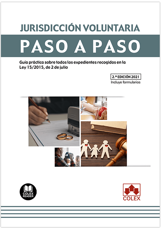 Jurisdicción voluntaria. Paso a paso