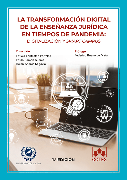 La transformación digital de la enseñanza jurídica en tiempos de pandemia: digitalización y smart campus
