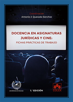 Docencia en asignaturas jurídicas y cine: fichas prácticas de trabajo