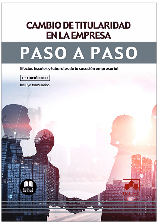 Cambio de titularidad en la empresa. Paso a paso