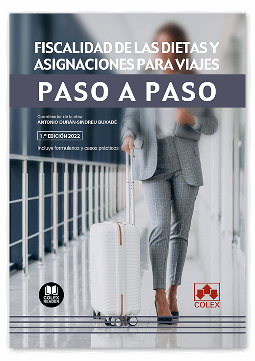 Fiscalidad de las dietas y asignaciones de viaje. Paso a paso