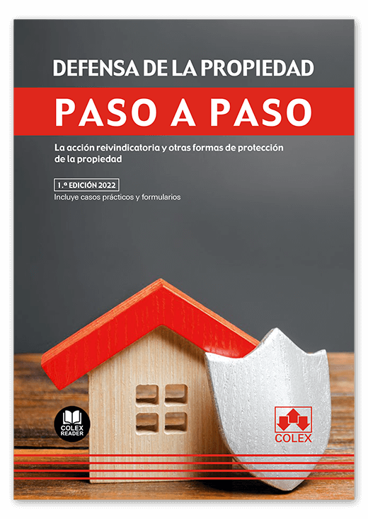 Defensa de la propiedad. Paso a paso