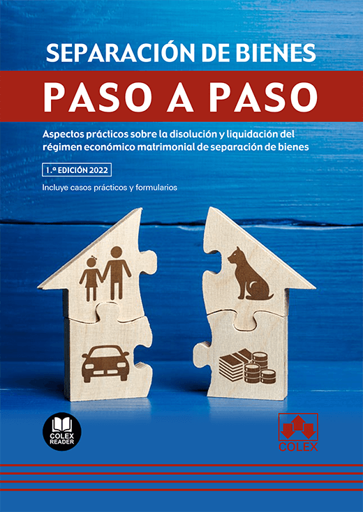 Separación de bienes. Paso a paso