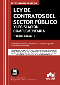 Ley de Contratos del Sector Público - Ley 9/2017. Segunda Edición