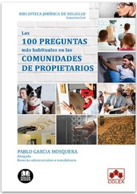 Las 100 preguntas más habituales en las comunidades de propietarios
