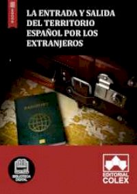 La entrada y salida del territorio español por los extranjeros