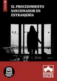 Regulación del procedimiento sancionador en extranjería