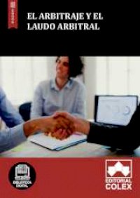 El Arbitraje y el Laudo arbitral