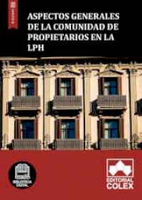 Aspectos generales de la Comunidad de propietarios en la LPH